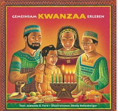Gemeinsam Kwanzaa erleben - G. Ford, Juwanda