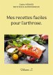 Mes recettes faciles pour l'arthrose. - Bild 1