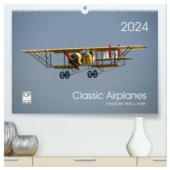 Classic Airplanes (hochwertiger Premium Wandkalender 2024 DIN A2 quer), Kunstdruck in Hochglanz - Koller, Alois J.