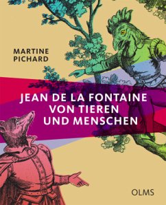 Jean de La Fontaine - Von Tieren und Menschen - Pichard, Martine