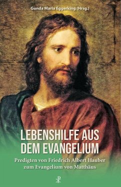 Lebenshilfe aus dem Evangelium - Hauber, Friedrich Albert