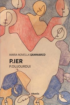 P.ier P.oujourdui (eBook, ePUB) - Novella Sammarco, Maria