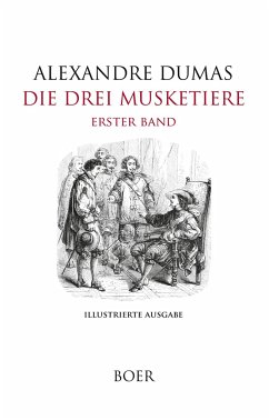 Die drei Musketiere Band 1 - Dumas, Alexandre