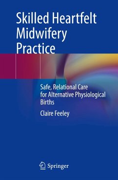 Skilled Heartfelt Midwifery Practice - Feeley, Claire