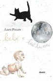 Bebè e la Luna (eBook, ePUB)