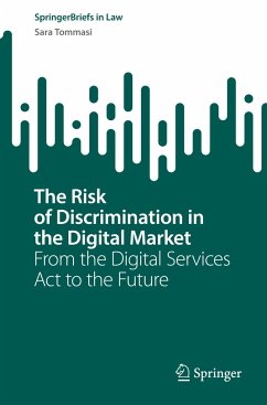 The Risk of Discrimination in the Digital Market - Tommasi, Sara