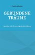 Gebundene Träume - Bild 1