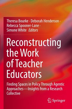 Reconstructing the Work of Teacher Educators