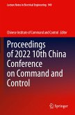 Proceedings of 2022 10th China Conference on Command and Control