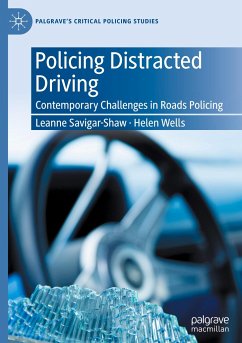 Policing Distracted Driving - Savigar-Shaw, Leanne;Wells, Helen