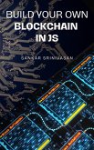 Build Your Own Blockchain In JS (eBook, ePUB)