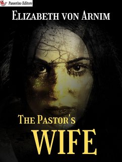 The Pastor's Wife (eBook, ePUB) - von Arnim, Elizabeth