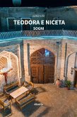 Teodora e Niceta. Sogni (eBook, ePUB)