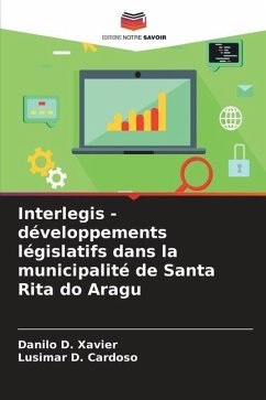 Interlegis - développements législatifs dans la municipalité de Santa Rita do Aragu - Xavier, Danilo D.;Cardoso, Lusimar D.