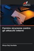 Fornire sicurezza contro gli attacchi interni