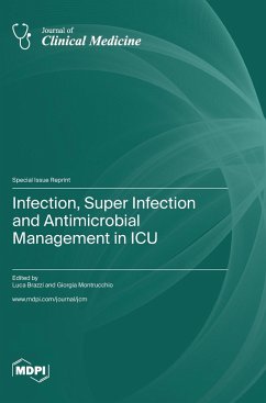 Infection, Super Infection and Antimicrobial Management in ICU