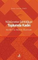 Nübüvvete Sahitligiyle Toplumda Kadin - Zahide Temiz, Rabia