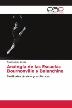 Analogía de las Escuelas Bournonville y Balanchine - Juárez López, Ángel