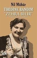 Tiridine Bandim - Zehra Bilir - Mühür, Nil