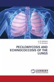 PECILOMYCOSIS AND ECHINOCOCCOSIS OF THE LUNGS