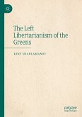 The Left Libertarianism of the Greens (eBook, PDF)