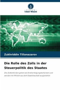 Die Rolle des Zolls in der Steuerpolitik des Staates - TIllanazarov, Zukhriddin