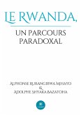 Le Rwanda, un parcours paradoxal
