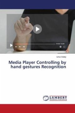 Media Player Controlling by hand gestures Recognition - Volety, Uma