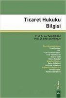 Ticaret Hukuku Bilgisi - Bilgili, Fatih