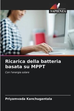 Ricarica della batteria basata su MPPT - KANCHUGANTALA, PRIYAMVADA