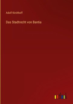 Das Stadtrecht von Bantia - Kirchhoff, Adolf