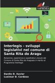 Interlegis - sviluppi legislativi nel comune di Santa Rita do Aragu