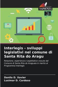 Interlegis - sviluppi legislativi nel comune di Santa Rita do Aragu - Xavier, Danilo D.;Cardoso, Lusimar D.