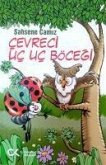 Cevreci Uc Uc Böcegi