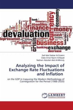 Analyzing the Impact of Exchange Rate Fluctuations and Inflation - Sabbar Al-Dulaimi, Saif Adel;Nazmi Al-Bayati, Dalia Omar;Abid Al-Mihimdy, Nadhem Abdullah
