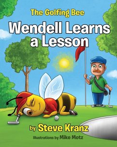 Wendell Learns a Lesson - Kranz, Steve