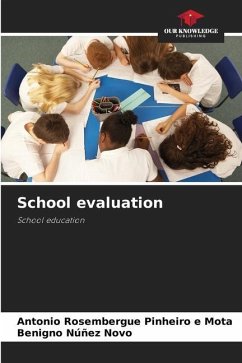 School evaluation - Pinheiro e Mota, Antonio Rosembergue;Núñez Novo, Benigno