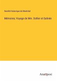 Mémoires; Voyage de Mm. Dollier et Galinée