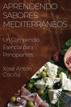 Aprendendo Sabores Mediterráneos - Cociña, Xosé Antón