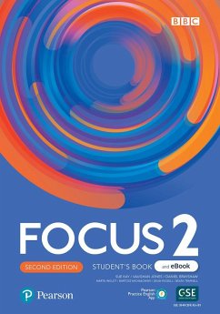 Focus 2ed Level 2 Student's Book & eBook with Extra Digital Activities & App - Kay, Sue; Trapnell, Beata; Jones, Vaughan; Michalowski, Bartosz; Inglot, Marta; Brayshaw, Daniel; Russell, Dean