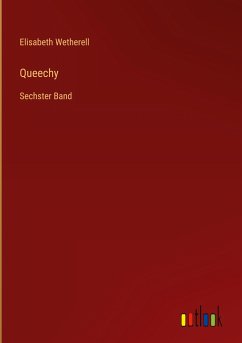 Queechy - Wetherell, Elisabeth