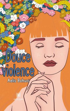 Douce violence - Aelis Bohuci