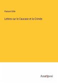 Lettres sur le Caucase et la Crimée