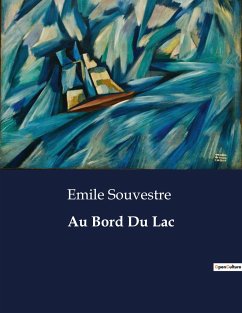 Au Bord Du Lac - Souvestre, Emile