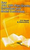 NEW UGC 12th PLAN GRANTS, GUIDELINES AND MODEL CURRICULUM (eBook, PDF) NEW UGC 12th PLAN GRANTS, GUIDELINES AND MODEL CURRICULUM (eBook, PDF)