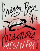 Pretty Boys Are Poisonous (eBook, ePUB)