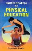 Encyclopaedia of Physical Education (eBook, PDF)