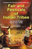 Encyclopaedia Of Indian Tribal Culture And Folklore Traditions (Fair And Festivals Of Indian Tribes) (eBook, PDF)