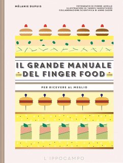 Cover Il grande manuale del finger food. Per ricevere al meglio