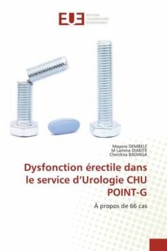 Dysfonction érectile dans le service d¿Urologie CHU POINT-G - DEMBELE, Mayoro;DIAKITE, M Lamine;Badiaga, Cheickna